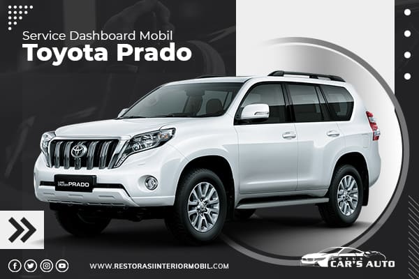 Service-Dashboard-Mobil-Toyota-Prado Service-Dashboard-Mobil-Toyota-Prado