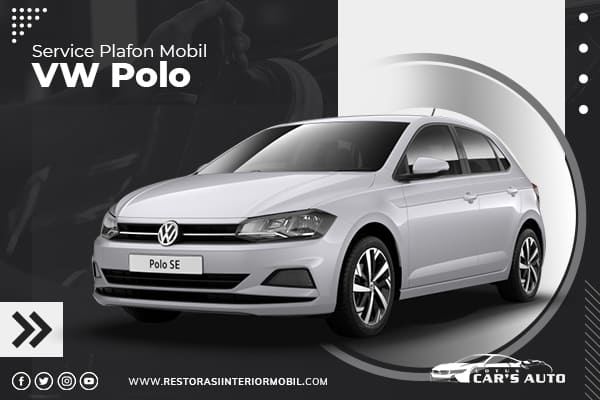 Service-Plafon-Mobil-VW-Polo